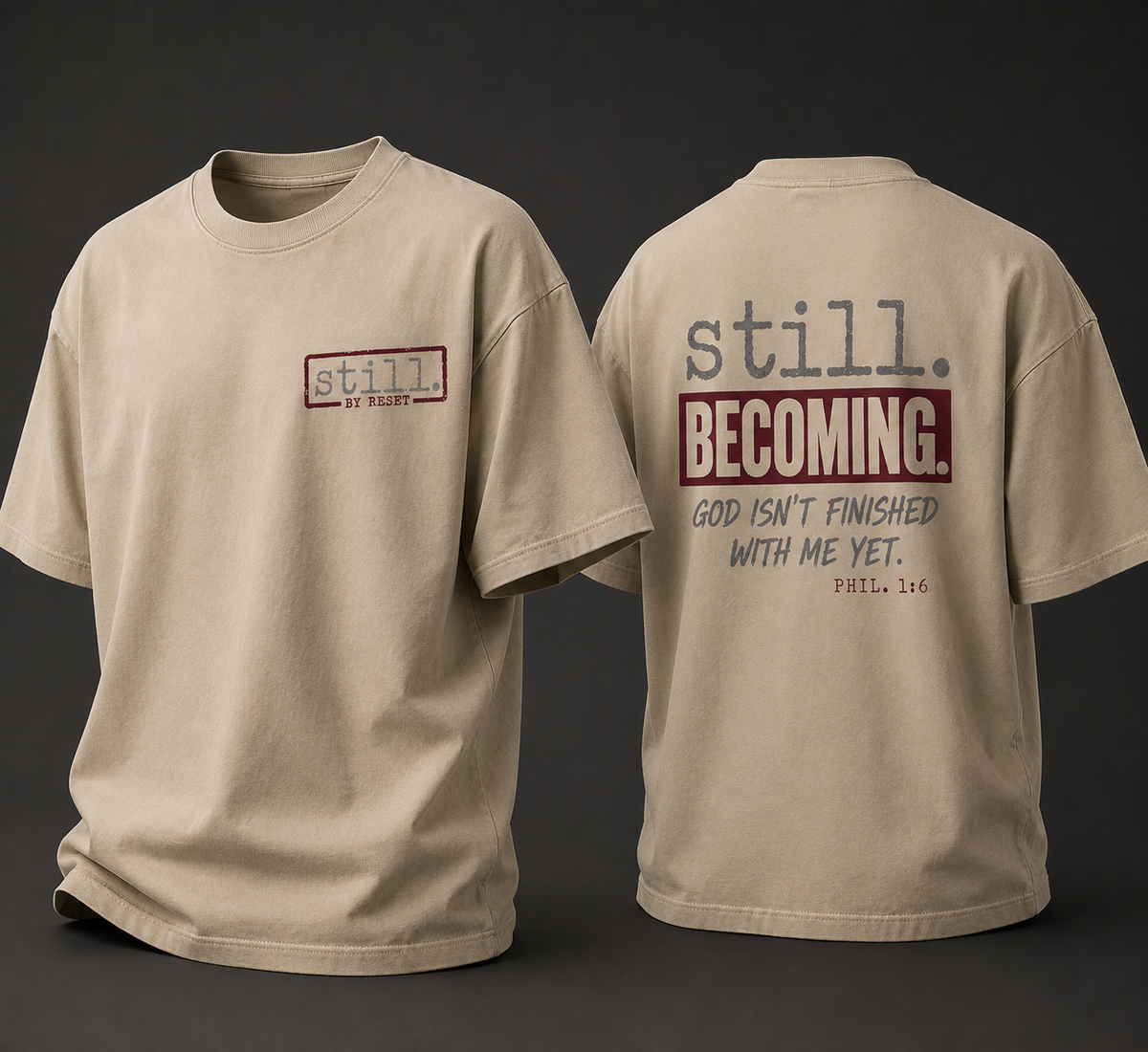 Still. Becoming.