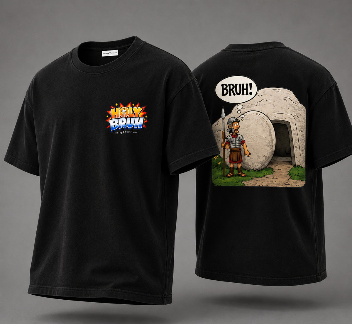 Holy Bruh “He’s Risen” (reg tee fit)