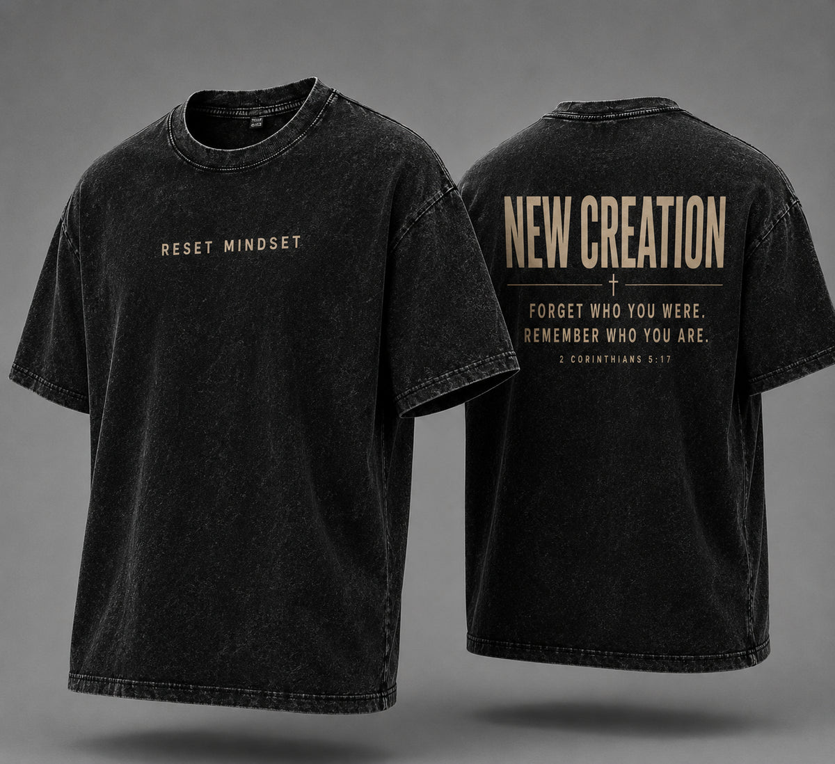 Reset Mindset 2 Cor 5:17 (oversize fit)